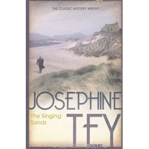 Singing Sands | Josephine Tey (2011)