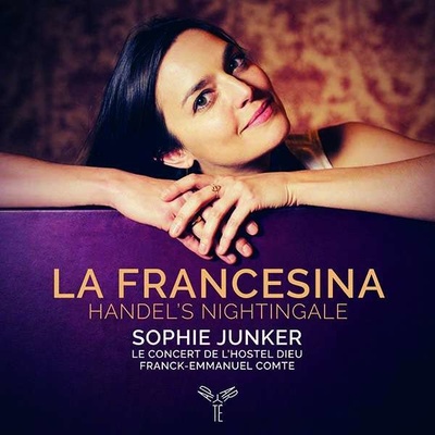 JUNKER, SOPHIE - LA FRANCESINA - HANDEL'S NIGHTINGALE CD