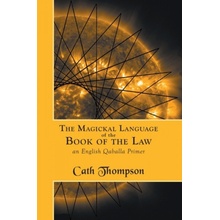 Magickal Language of the Book of the Law