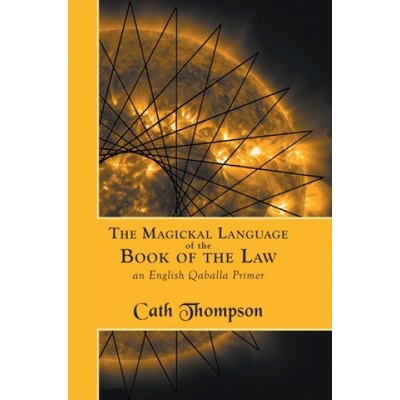 Magickal Language of the Book of the Law