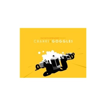 Cranks and Goggles