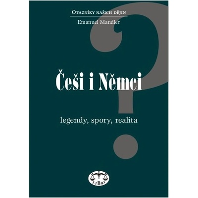 Benešovy dekrety. Proč vznikly a co jsou Emanuel Mandler