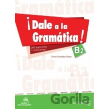 Dale a la gramatica B2 Książka + Ćwiczenia + klucz + CD