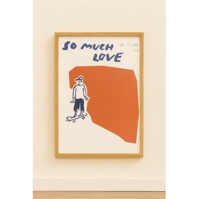 Paper Collective So Much Love Skateboard, plakát 30 × 40 cm