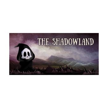 The Shadowland