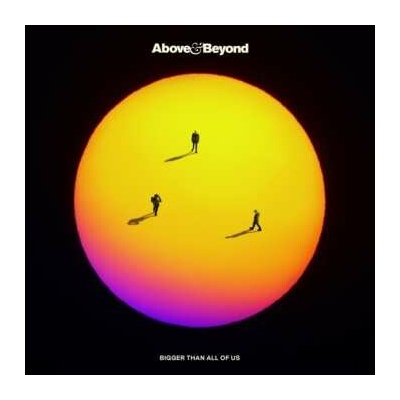 Above & Beyond: Bigger Than All Of Us CD