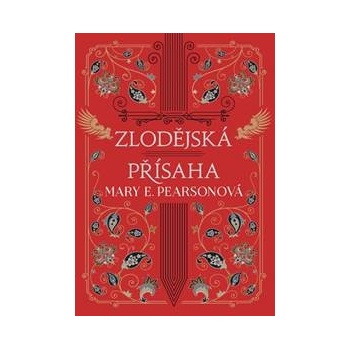 Zlodějská přísaha - Mary E. Pearson