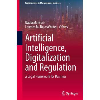 Image 1 of Artificial Intelligence, Digitalization and Regulation | Nadia Mansour, Lorenzo Mateo Bujosa Vadell