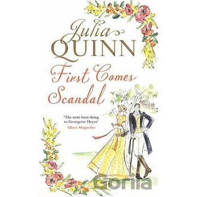 First Comes Scandal - Julia Quinn