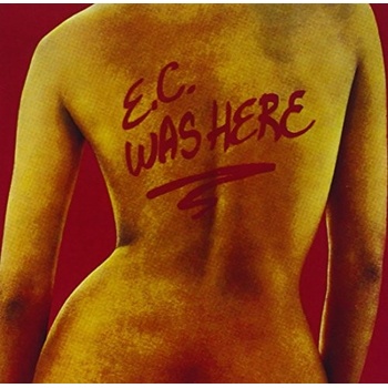 CLAPTON ERIC: E.C. WAS HERE, CD