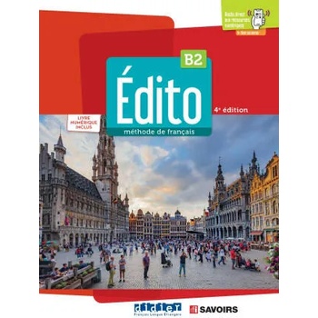 Edito B2 - 4ème édition - Livre + code numérique + didierfle. app