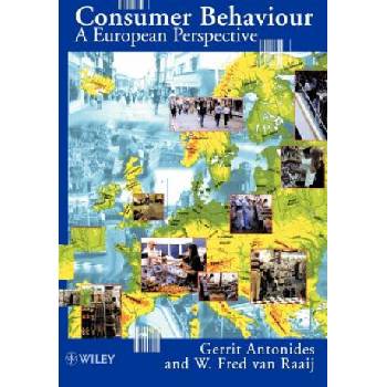 Consumer Behaviour - A European Perspective | Gerrit Antonides, W. F. Van Raaij