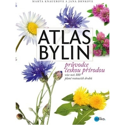 Atlas bylin - Průvodce českou přírodou