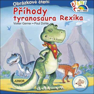 Příhody tyranosaura Rexíka - Obrázkové čtení
