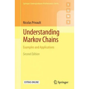 Understanding Markov Chains | Nicolas Privault (ISBN: 9789811306587)