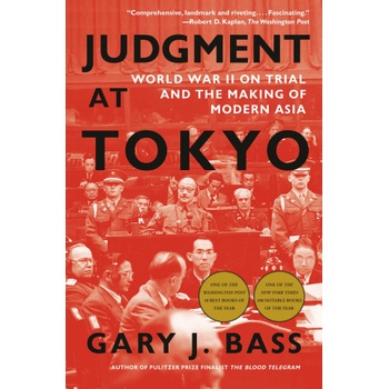 JUDGMENT AT TOKYO | BASS GARY J
