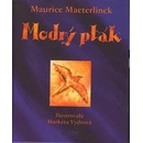 Modrý pták - Maurice Maeterlinck