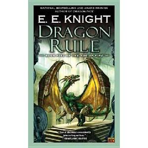 Dragon Rule | E. E. Knight (ISBN: 9780451464606)