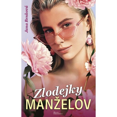 Zlodejky manželov - Jana Benková