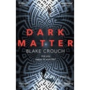 Dark Matter Blake Crouch