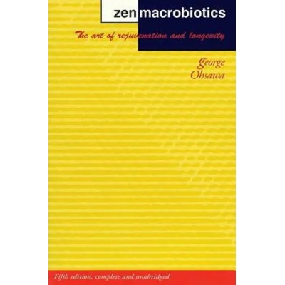 Zen Macrobiotics | George Ohsawa