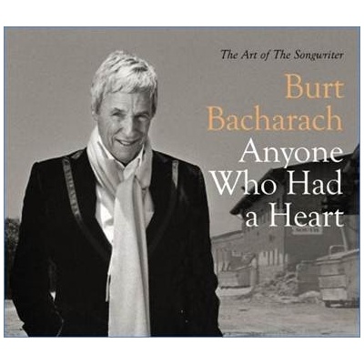 BACHARACH BURT: ANYONE WHO HAD A HEART CD