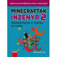 Minecrafťák inženýr 2 - Megan Miller