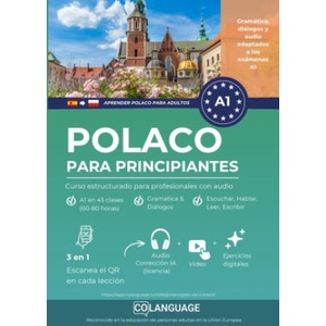 Aprender polaco A1 para principiantes. Curso estructurado para profesionales con audio (2026)