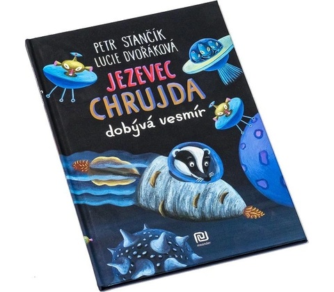Jezevec Chrujda dobývá vesmír