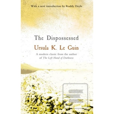 The Dispossessed - Ursula K. Le Guin