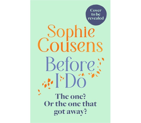 Before I Do - Sophie Cousens