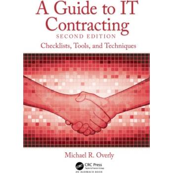 Guide to IT Contracting | Overly, Michael R.