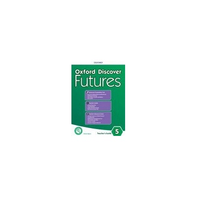 Oxford Discover Futures Level 5 Teachers Guide pack - učiteľský balík B2+