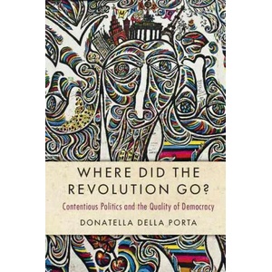 Where Did the Revolution Go? | Donatella Della Porta (ISBN: 9781316625965)