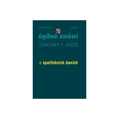 Aktualizace I/4 - spotřební daně - Poradce s.r.o.