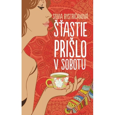 Šťastie prišlo v sobotu - Silvia Bystričanová