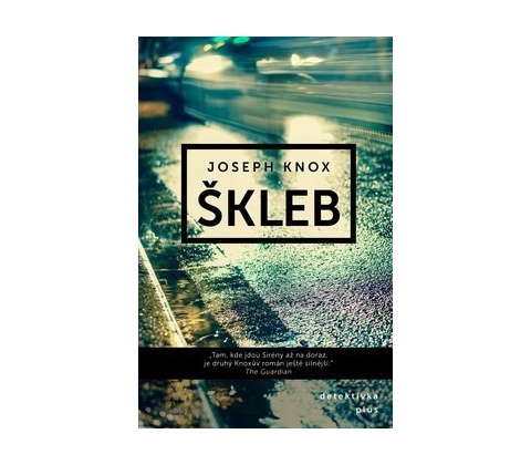 Škleb - Joseph Knox
