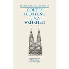 Dichtung und Wahrheit Goethe Johann Wolfgang vonPaperback