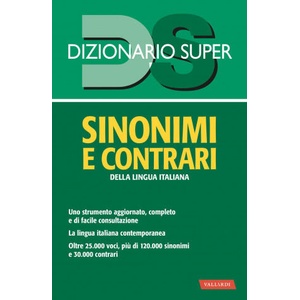 Dizionario sinonimi e contrari della lingua italiana | Laura Craici (ISBN: 9788869878138)
