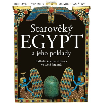Starověký Egypt a jeho poklady