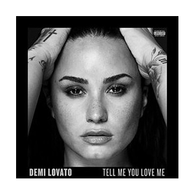 LOVATO, DEMI - TELL ME YOU LOVE ME CD