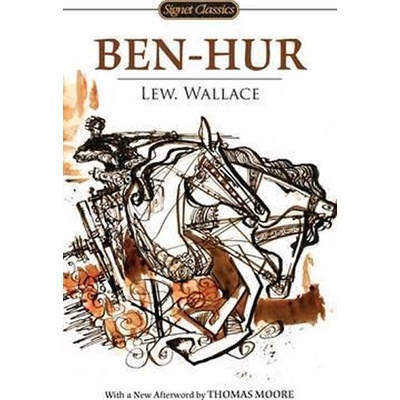Ben-Hur - Signet Classics - Lewis Wallace, Dr Tim LaHaye