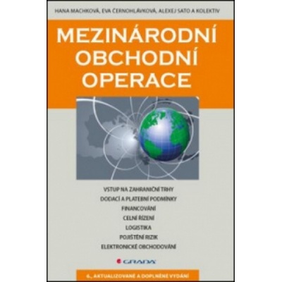 Mezinárodní obchodní operace - Černohlávková Eva, Sato Alexej, Machková Hana