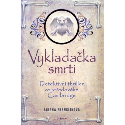 Vykladačka smrti - Ariana Franklinová