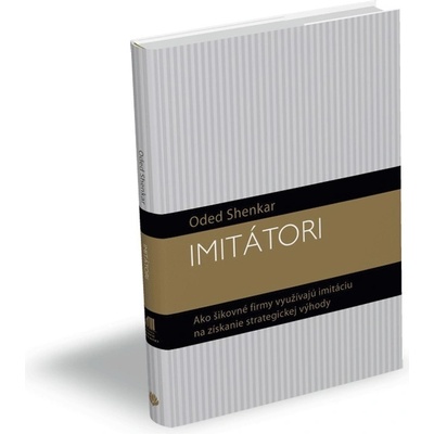 Imitátori - Oded Shenkar