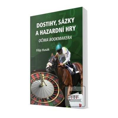 Dostihy, sázky a hazardn… (Filip Husák)
