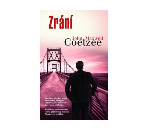Zrání - John Maxwell Coetzee