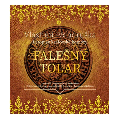 Vlastimil Vondruška: Falešný tolar - Letopisy královské komory