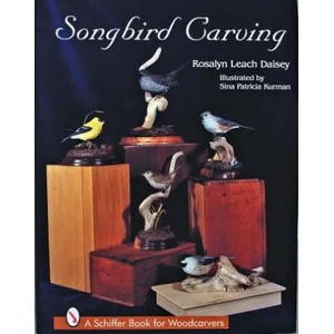 Songbird Carving | Rosalyn Leach Daisey (ISBN: 9780887400575)