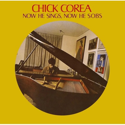 COREA CHICK - NOW HE SINGS, NOW HE SOBS, LP